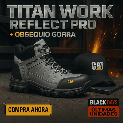 NUEVAS BOTAS TITANWORK REFLECT PRO + Gorra GRATIS